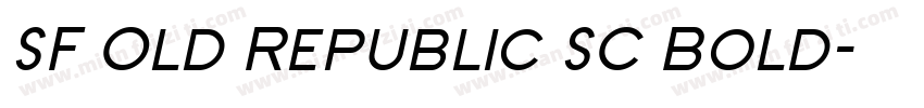 SF Old Republic SC Bold字体转换